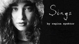 Regina Spektor - Songs (Full Album Video)