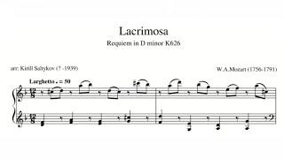 Mozart Lacrimosa Requiem in D Minor K626 (Martha Yudina) Saltykov Transcription (Score)