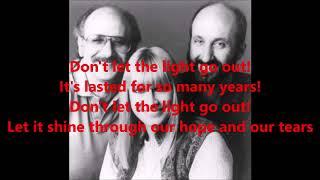 Peter, Paul & Mary - Light one candle   1982    LYRICS