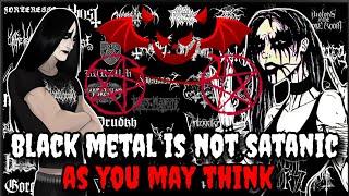 Black Metal Is NOT Satanic