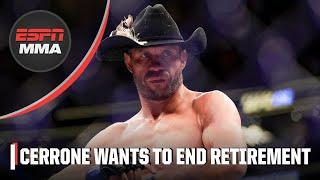 Cowboy Cerrone wants to end his retirement, should the UFC book him a fight? | ESPN MMA