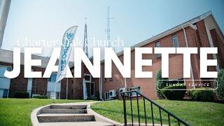 Charter Oak Church Jeannette | June 30, 2024