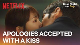 Accepting an apology with a kiss | Miss Night and Day Ep 12 | Netflix [ENG SUB]