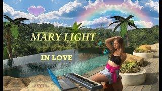 Mary Light - IN LOVE ???? (Music from Heaven)