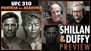 Shillan & Duffy: UFC 310 Preview