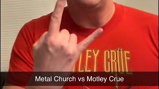 Metal Church vs Motley Crue - 360 Albums Tourney