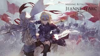 Missing Retrospections - Jeanne d'Arc