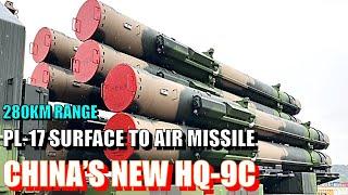 China’s New HQ-9C: PL-17 Surface-to-Air Variant with 280km Range; Can Fit Four in a 055 Missile Cell