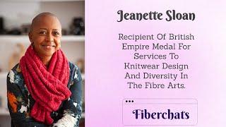 Jeanette Sloan | Fiberchats, Episode: 293