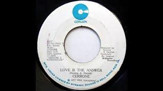 LOVE IS THE ANSWER  1977   CERRONE