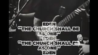 Eden The Church Shall Be As One #christianrock #classicrock