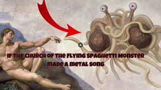 If the church of the flying spaghetti monster made a metal song | Pastafarian metal [SUNO] AI SONG