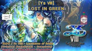 [Ys 8 Soundtrack] Disk1-14 LOST IN GREEN