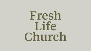 Join us for Fresh Life Church Online (9am, 11am, and 5pm MT)