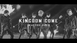 THE BOYZ(더보이즈) KINGDOM ‘KINGDOM COME’ PRACTICE VIDEO