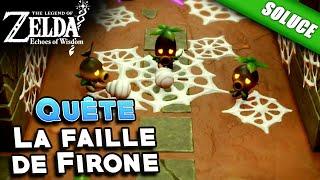 La faille de Firone [Quête/Solution] - The Legend of Zelda Echoes of Wisdom