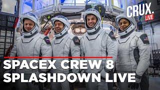 NASA SpaceX LIVE | Stranded NASA SpaceX Crew-8 Astronauts Set for Splashdown