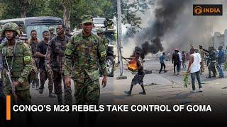 Congo’s M23 rebels take control of Goma and more updates | DD India