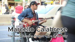 Marcello Calabrese | The Alan Parsons Project - Eye in the Sky | Berlin