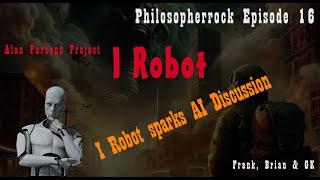 Alan Parsons Project I Robot, Asimov, AI (Artificial Intelligence) & More