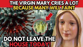 IT WILL BEGIN IN 3 DAYS! THE VIRGIN MARY HAS A VERY STRONG MESSAGE FOR HER CHILDREN!