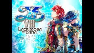 Let's Play Ys VIII Lacrimosa of Dana 32 - Dia de Sidequests