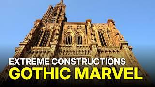 Extreme Constructions: The Secrets of Strasbourg Cathedral | Gothic Marvel Unveiled