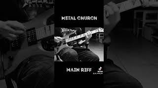 Metal Church Main Riff