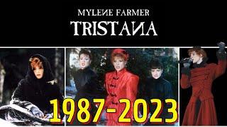 Mylène Farmer - TRISTANA - Dans l'ordre chronologique (1987-2023)