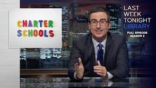 S3 E22: Charter Schools, Trump & the Olympics: Last Week Tonight with John Oliver