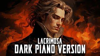 Lacrimosa (DARK PIANO VERSION)