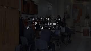 Lacrimosa  - Réquiem - Mozart