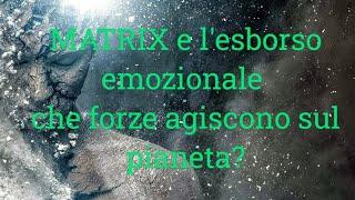 MATRIX E L'ESBORSO EMOZIONALE