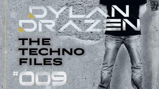 The Techno Files | 009