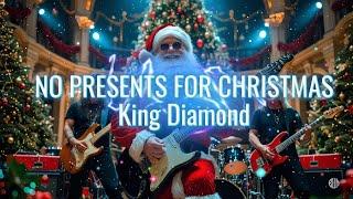 KING DIAMOND | NO PRESENTS FOR CHRISTMAS