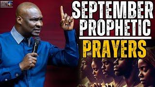 Say These September Prophetic Prayers For Breakthrough and Favor Throughout | Apostle Joshua Selman