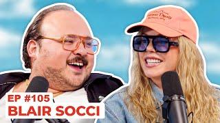 Stavvy's World #105 - Blair Socci | Full Episode