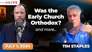 Ask Me Anything: Catholicism w/ Tim Staples | July 1, 2024 | Catholic Answers Live