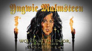 Yngwie Malmsteen - Wolves At The Door (Lyric Video)