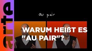 Au-pair | Karambolage | ARTE