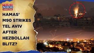 Tel Aviv Under Dual Attack? Hamas Fires M90 Rockets After Hezbollah Hits 2 Israeli Capital Targets?