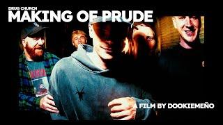 Prude Documentary - Drug Church