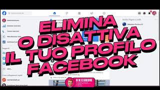 Disattivare o eliminare il profilo Facebook - Rik Cerrone