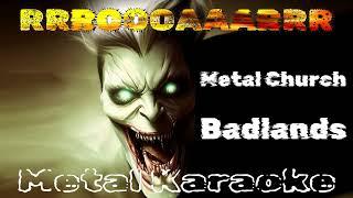 Metal Church – Badlands {Karaoke version — Instrumental with lyrics}