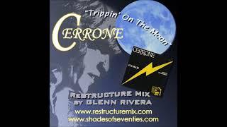 REISSUE: "Trippin' On The Moon" - Glenn Rivera ReStructure Mix - Cerrone