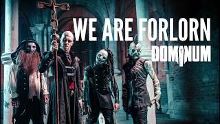 DOMINUM - We Are Forlorn (Official Video) | Napalm Records