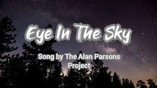 Eye In The Sky by The Alan Parsons Project lyric video