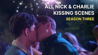 Heartstopper - ALL Nick & Charlie Kissing Scenes (Season Three)