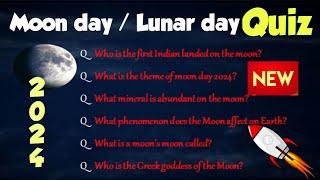 Lunar day quiz in English 2024 moon day quiz in English 2024 chandra dinam quiz English 2024