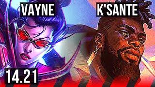 VAYNE vs K'SANTE (TOP) | KR Diamond | 14.21